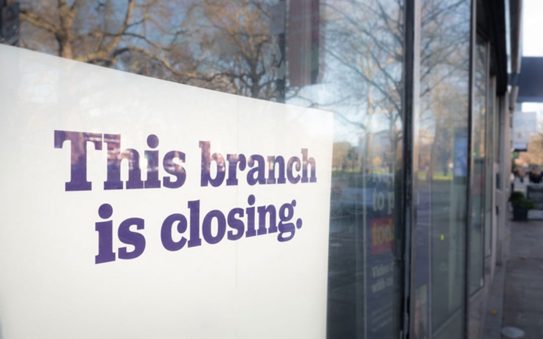 Sign of bank branch closure